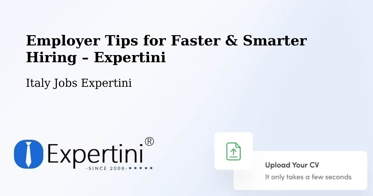 Employer Tips for Hiring & Recruitment – Carrè - Carrè, Italy Jobs Expertini